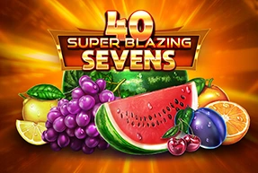 40 Super Blazing Sevens