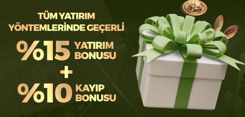 %15 YATIRIM %10 KAYIP BONUSU