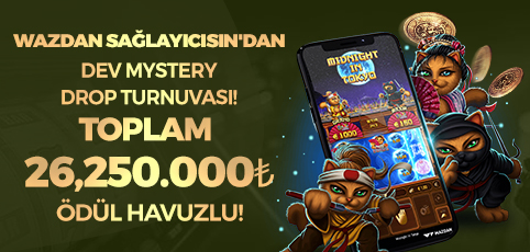 WAZDAN SAĞLAYICISIN'DAN MYSTERY DROP TURNUVASI !